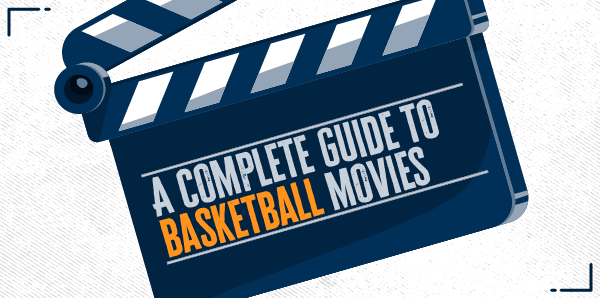 150 películas de baloncesto: la guía definitiva