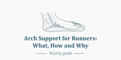 Arch Support for Runners: What, How and Why [In-Depth Guide]