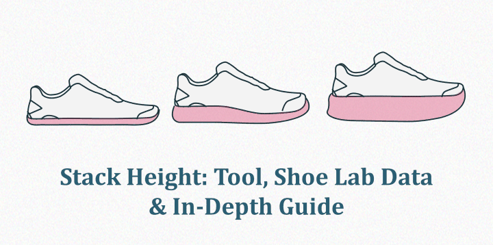 Stack Height: Tool, Shoe Lab Data & In-Depth Guide | RunRepeat